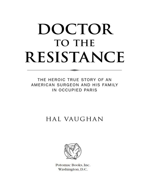 Title details for Doctor to the Resistance by Hal Vaughan - Available